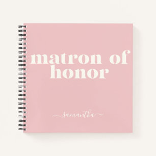 Matron of Honour Simple Modern Name Blush Pink Notebook