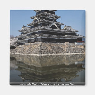 Matsumoto Castle, Matsumoto, in the Japanese Alps, Magnet