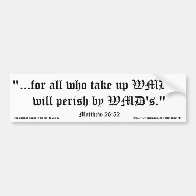 Matt 26:52 bumper sticker (Front)