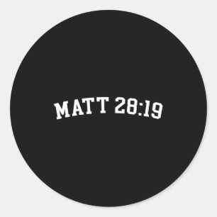Matt 28_19 classic round sticker