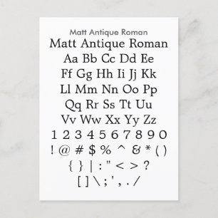 Matt Antique Roman - Zazzle Font Sampler Sheet Postcard