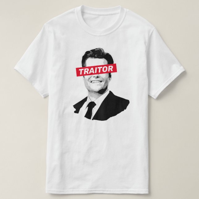 Matt Gaetz is a Traitor T-Shirt (Design Front)
