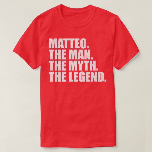 MatteoMatteo Name Matteo given name T-Shirt (Design Front)
