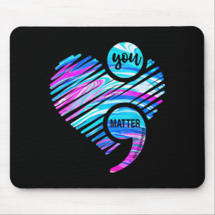 Matter Dont Let Story End Prevention Heart Mouse Pad