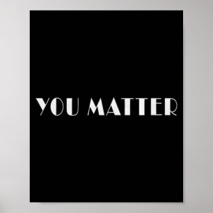 Matter Mental Health Matter Prevention Awareness Poster