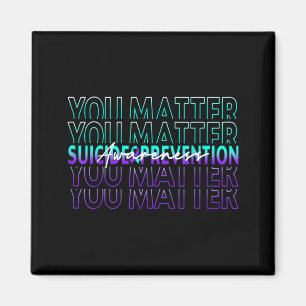 Matter Prevention Awareness Mental Health Month Magnet