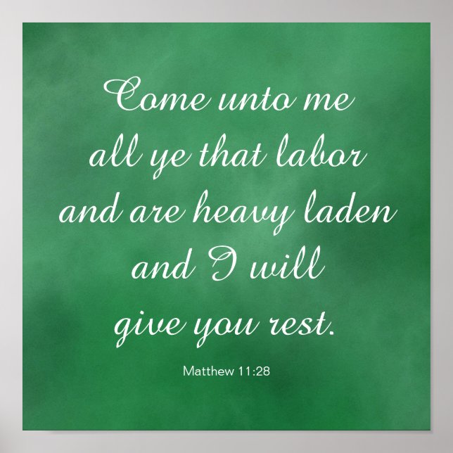 Matthew 11:28 Bible Verse for Comfort & Strength Poster (Front)