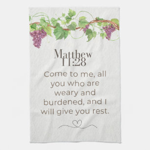 Matthew 11:28 Come to Me Scripture   Grapevine Tea Towel