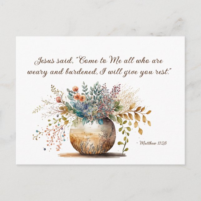 Matthew 11:28 Jesus said, Come to Me Bible Verse  Postcard (Front)