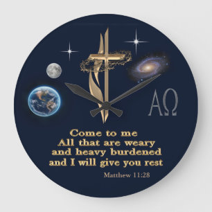 Matthew 11:28  large clock