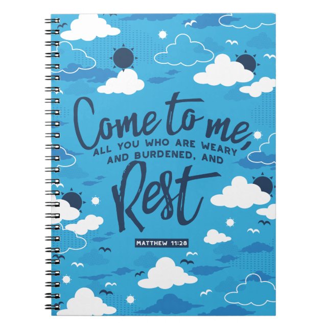 Matthew 11 Bible Verse and Blue Cloud Sky Pattern Notebook (Front)