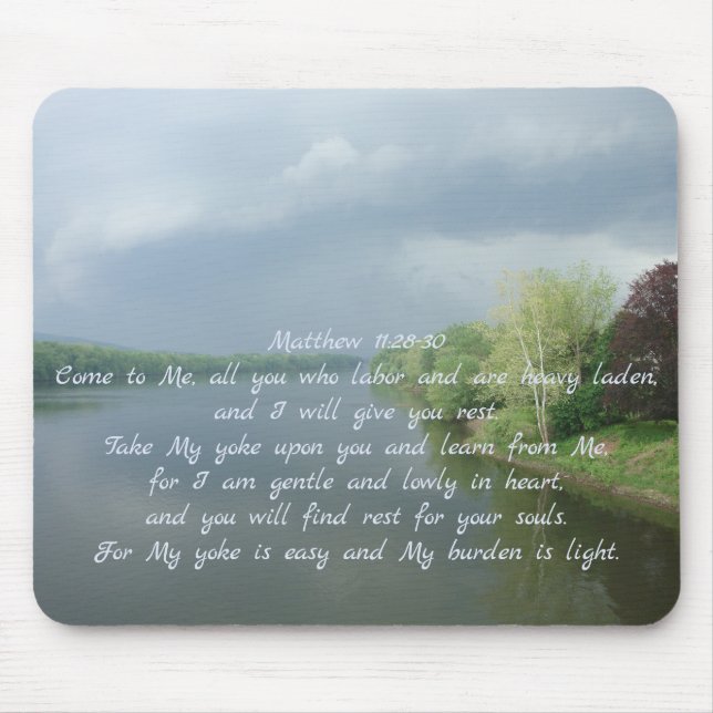 Matthew 11 cloudy river mouse pad (Front)
