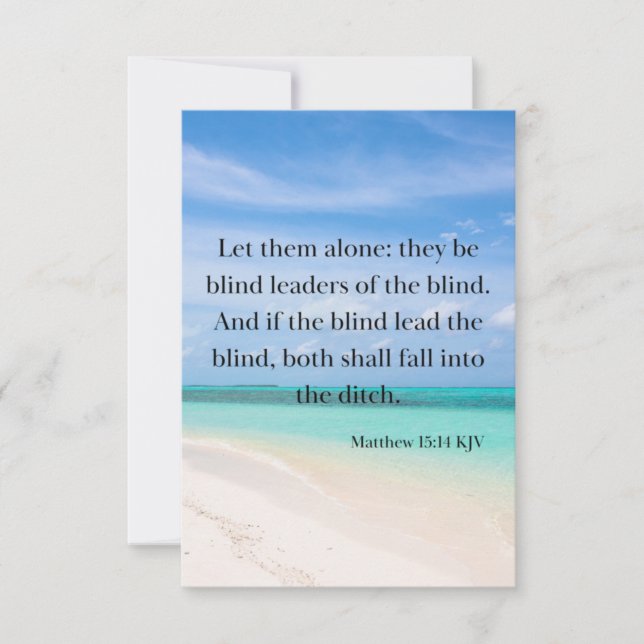 Matthew 15:14 KJV Bible Verse Pic Flat Greeting Card (Front)