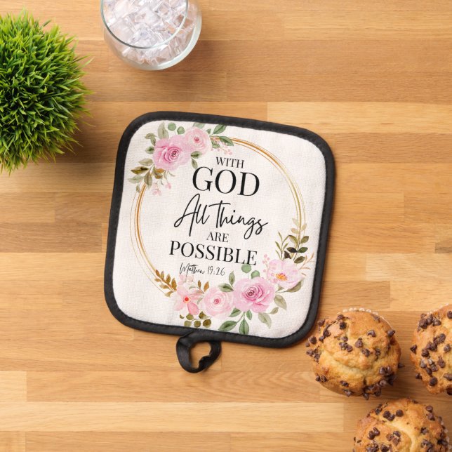 Matthew 19:26 Possible with God Pink Floral Pot Holder (Top Down)