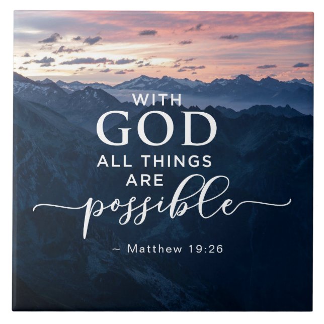Matthew 19:26 With God All Things are Possible Ceramic Tile (Front)