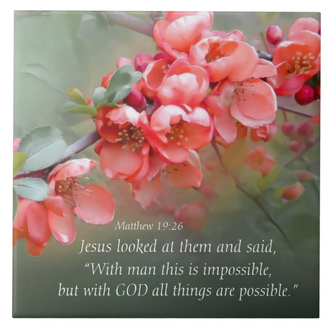 Matthew 19:26 With GOD All Things are Possible Ceramic Tile (Front)