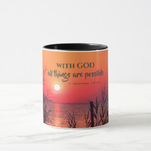 Matthew 19:26 With God all things are possible Mug