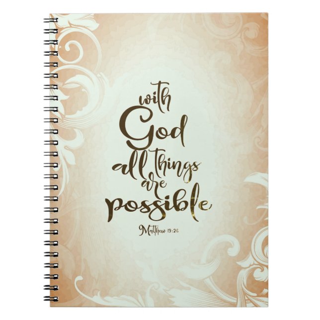 Matthew 19:26 With God All Things are Possible Notebook (Front)