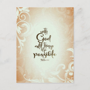 Matthew 19:26 With God All Things are Possible Postcard