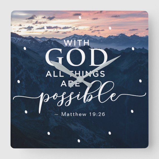Matthew 19:26 With God All Things are Possible Square Wall Clock (Front)