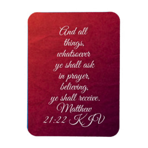 Matthew 21:22 KJV Bible Verse  Magnet