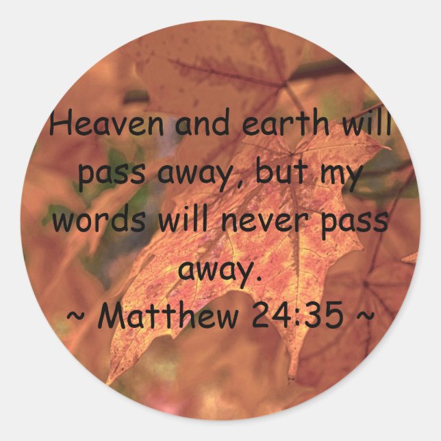 Matthew 24:35 classic round sticker (Front)