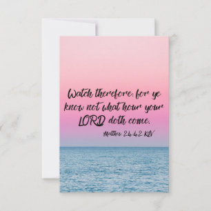Matthew 24:42 KJV Bible Verse Pic Flat Greeting Card