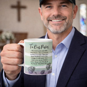 Matthew 25:21 Pastor Appreciation  Coffee Mug