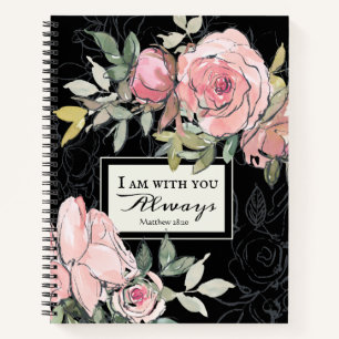 Matthew 28:20 I Am With You Always Pink Floral Notebook