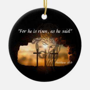 Matthew 28:6 ceramic ornament