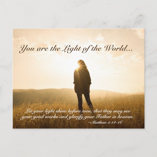 Matthew 5 14-16 You are the Light of the World Postcard (Front)