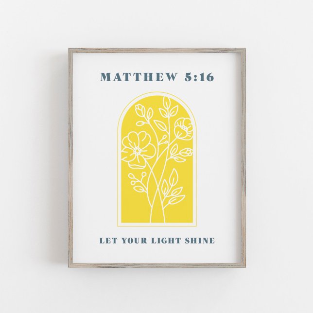 Matthew 5:16 Let Your Light Shine Christian Art Poster (Creator Uploaded)