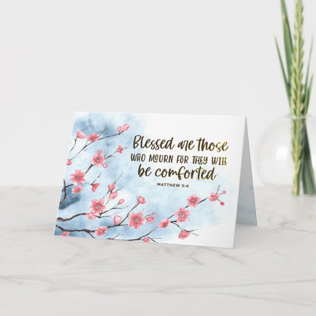 Matthew 5:4 Blessed are those who Mourn Sympathy  Card (Front)
