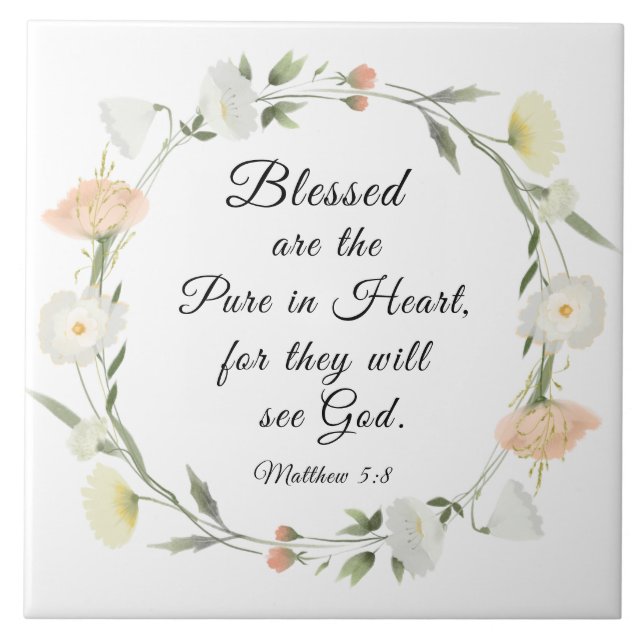 Matthew 5:8 Blessed are the Pure in Heart Bible Ceramic Tile (Front)