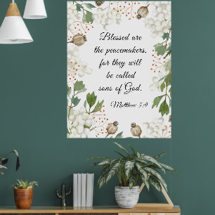 Matthew 5 9 Blessed are the Peacemakers Beatitudes Poster