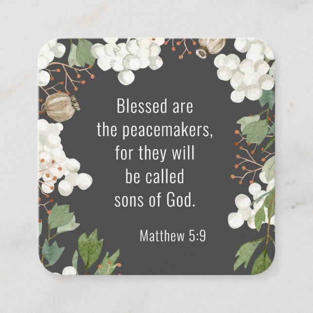 Matthew 5 9 Blessed are the Peacemakers Beatitudes Square Business Card (Front)