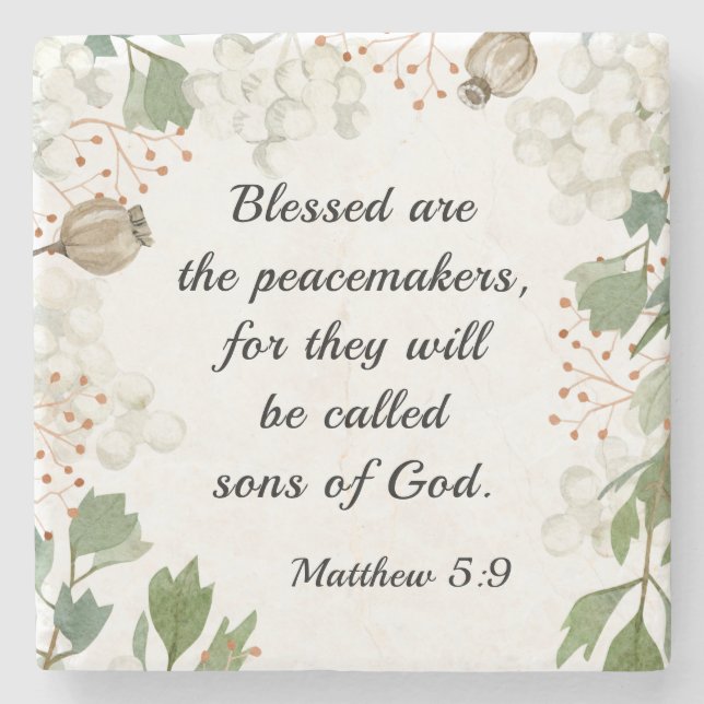 Matthew 5 9 Blessed are the Peacemakers Beatitudes Stone Coaster (Front)