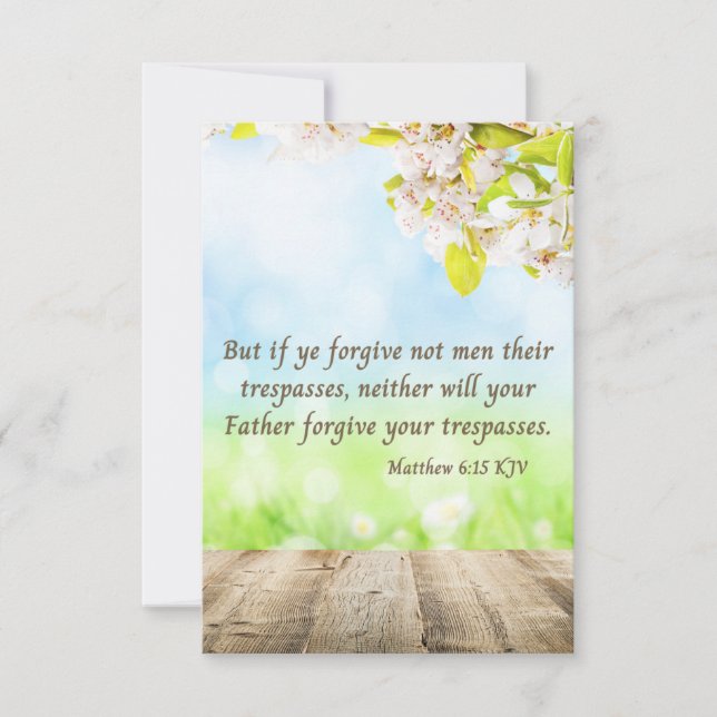 Matthew 6:15 KJV Bible Scripture Pic Greeting Card (Front)