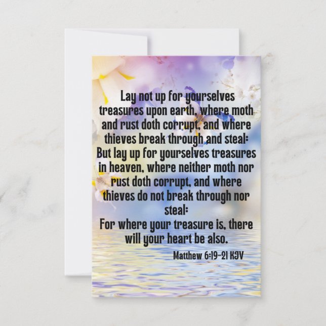 Matthew 6:19-21 KJV Bible Scripture Pic Greeting Card (Front)