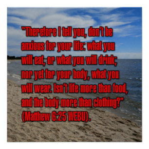 Matthew 6:25 WEBU Poster