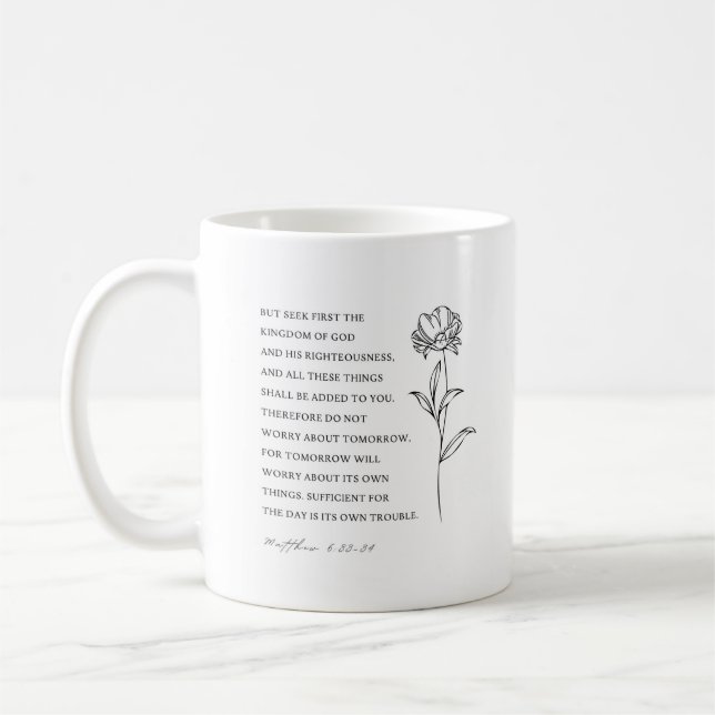 Matthew 6:33 Seek First Coffee Mug (Left)
