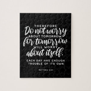Matthew 6:34 Bible Verse Jigsaw Puzzle