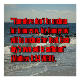 Matthew 6:34 WEBU Poster