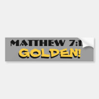 Matthew 7:12 Golden! (rule) with shadow