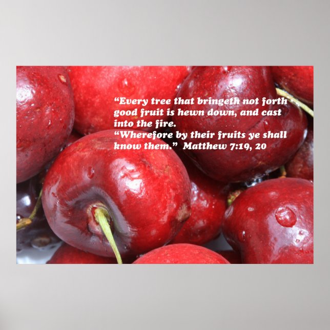 Matthew 7:19, 20 Scripture Poster (Front)