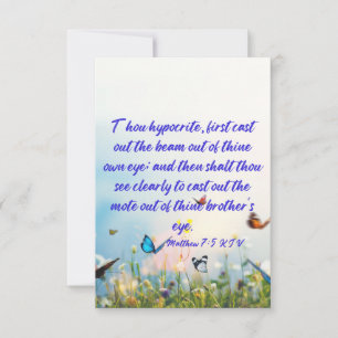 Matthew 7:5 KJV Bible Verse Pic Flat Greeting Card