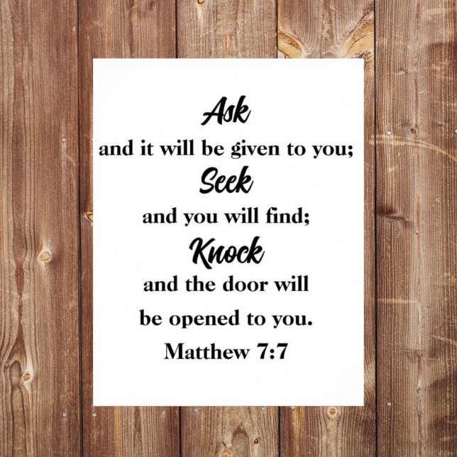 Matthew 7:7 Ask Seek Knock Bible Verse Poster (Creator Uploaded)