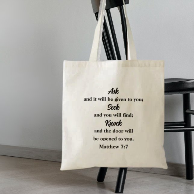 Matthew 7:7 Ask Seek Knock Bible Verse Tote Bag (Creator Uploaded)