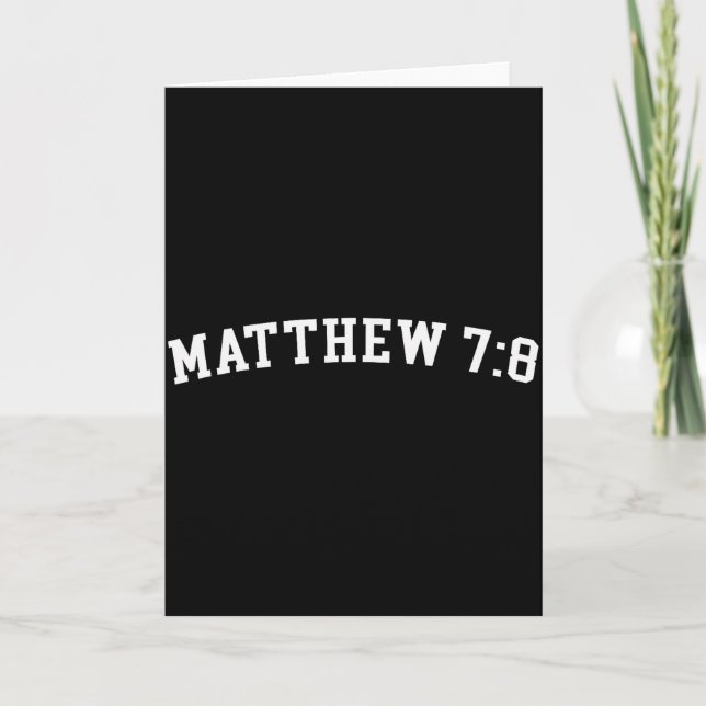 Matthew 7_8  card (Front)