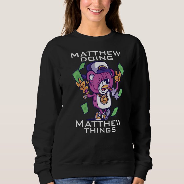 Matthew doing sweatshirt (Front)